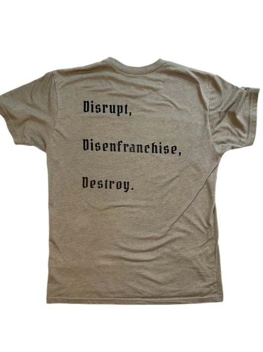 “Destroy” T-Shirt